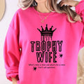 Trophy Wife T-Shirts, Hoodie, Sweatshirt