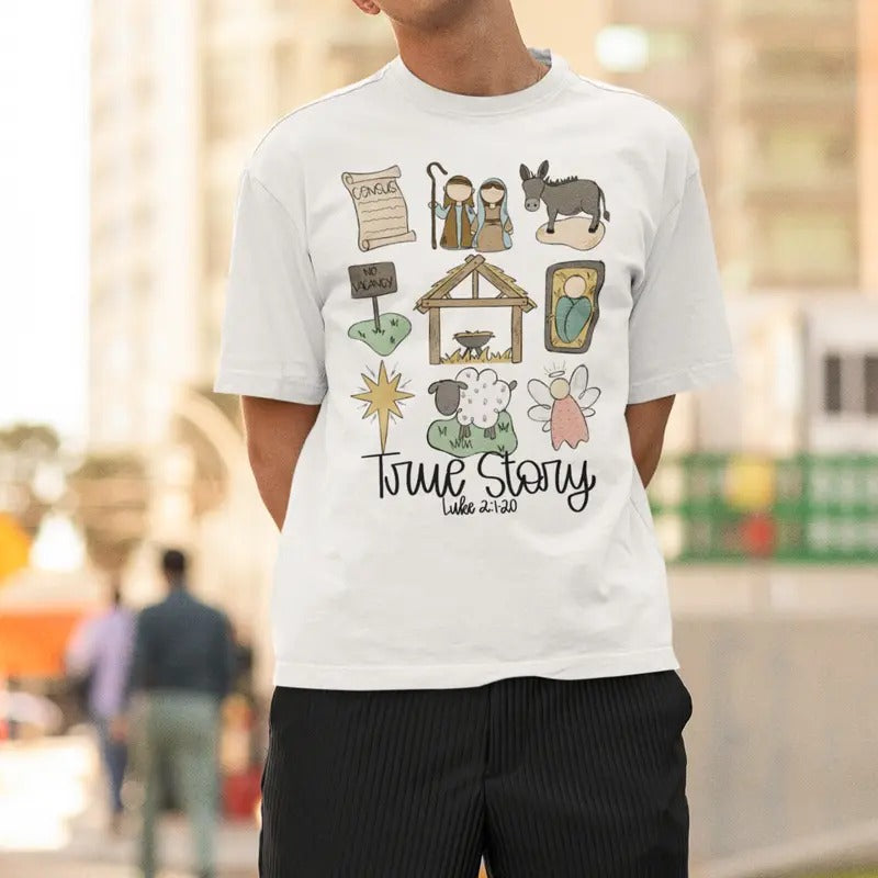 True Story Nativity Christmas T Shirt, Christmas Jesus Shirt, Faith Based Christmas T Shirt, True Story Shirt, Christmas...
