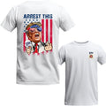 Trum Arrest This T-Shirt 2024, Lite Unisex 2 Sides Shirt, Trum 2024 Tee, For Men And For Women Hoodie, Sweatshirt