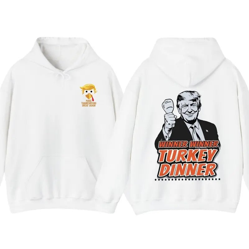 Trummp Thanksgiving T Shirt, Hoodie Winner Winner Turkey Dinner Sweatshirt | GrindPrints.com