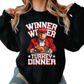 Trummp Thanksgiving, Humor Funny Trummp Winner Winner Turkey, Dinner Thanksgiving Sweatshirt, Thanksgiving Shirt Hoodie