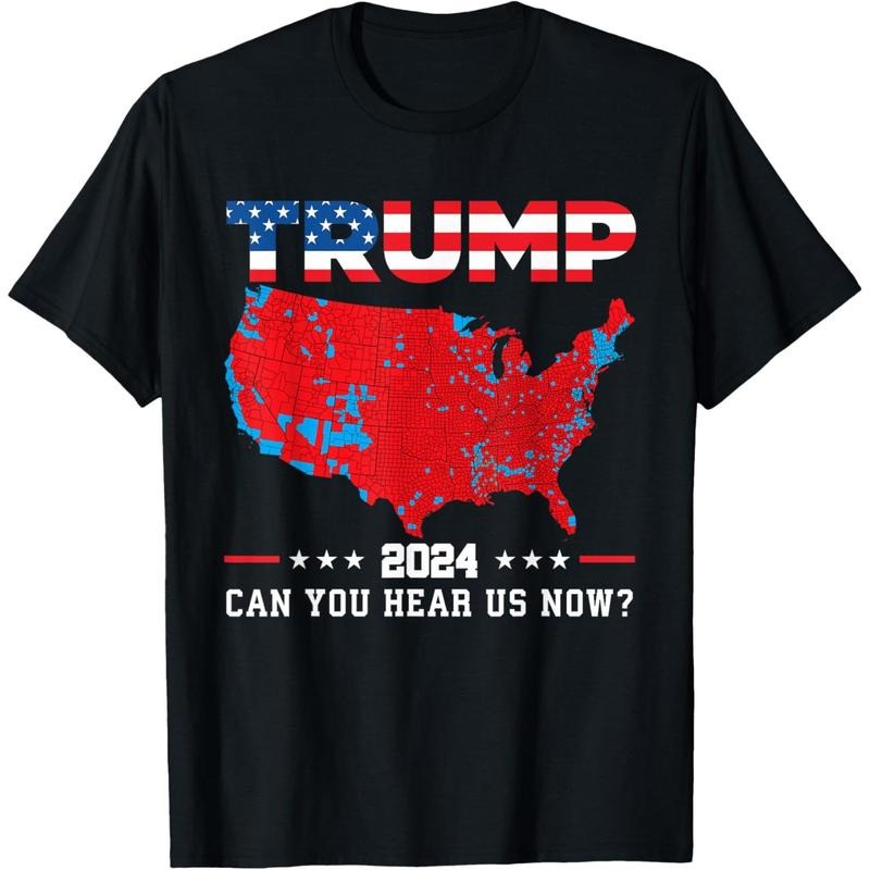 Trump 2024 Can You Hear Us Now Map of 2024 Election Results T-Shirt made in usa Hoodie, Sweatshirt | GrindPrints.com