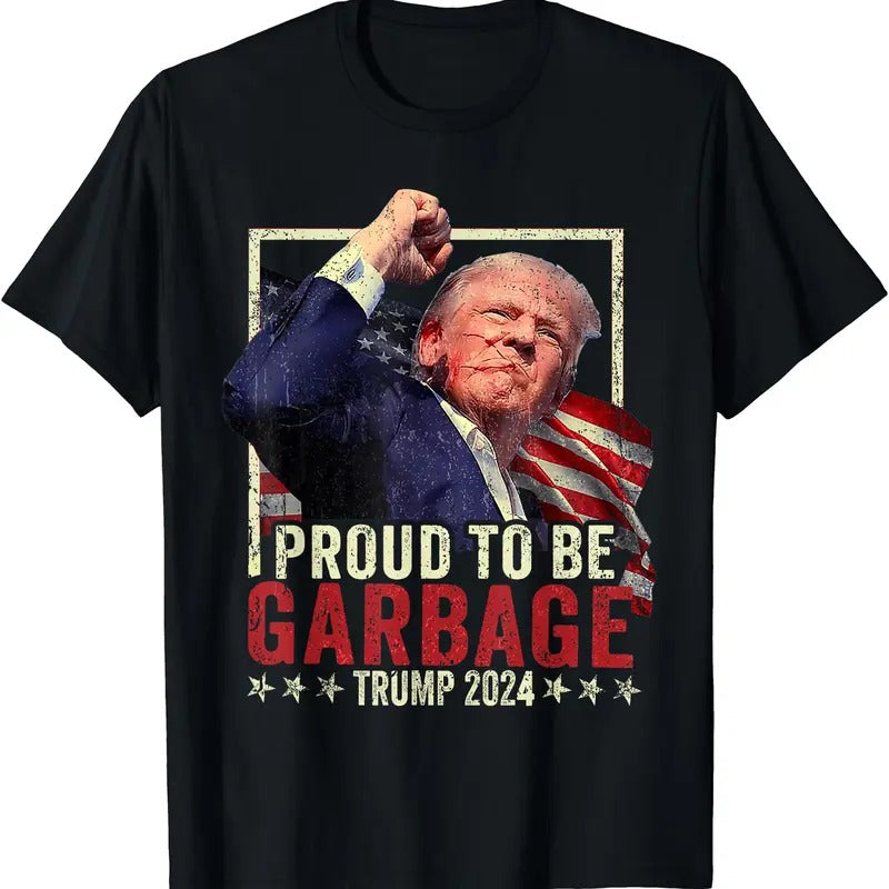 Trump 2024 Election Proud To Be Garbage Vote Trump President T-Shirt Hoodie, Sweatshirt | GrindPrints.com