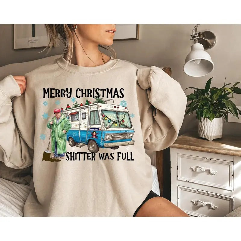 Trump 2024 Merry Christmas Shitter was full Sweatshirt, Merry Christmas, Christmas vibes, Donald Trump T-Shirts, Hoodie