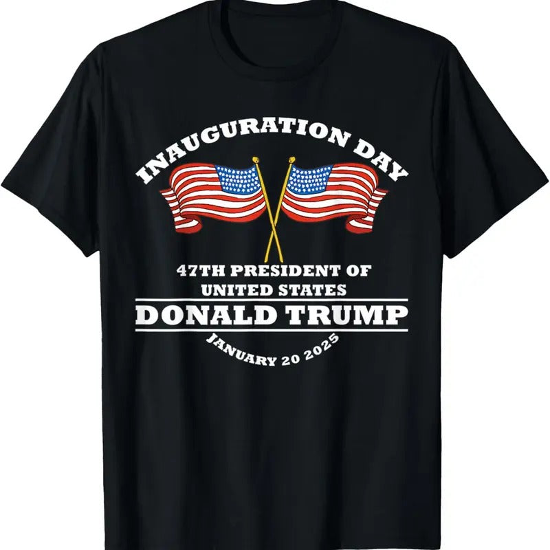 Trump 47th President Of United States Inauguration Day T-Shirt Hoodie, Sweatshirt | GrindPrints.com
