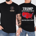 Trump Better Coverage Than 5G 2 Sides Shirt, Can You Hear Us Now Shirt, Trump 45th 47th President 2 Sides Shirt, Trump...