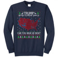 Trump Better Coverage Than 5g Can You Hear Us Now? Ugly Christmas Crewneck Sweatshirt for Men and Women Pullover Fashion...