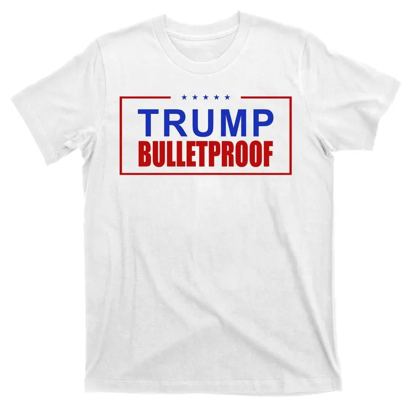 Trump Bulletproof Pro Trump America T-Shirt Hoodie, Sweatshirt | GrindPrints.com