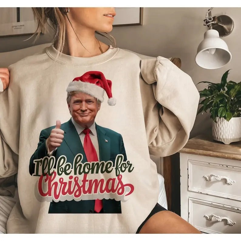 Trump I'll Be Home for Christmas, Humorous Trump Christmas sweatshirt Design Clipart Illustration, Christmas sweatshirt,...