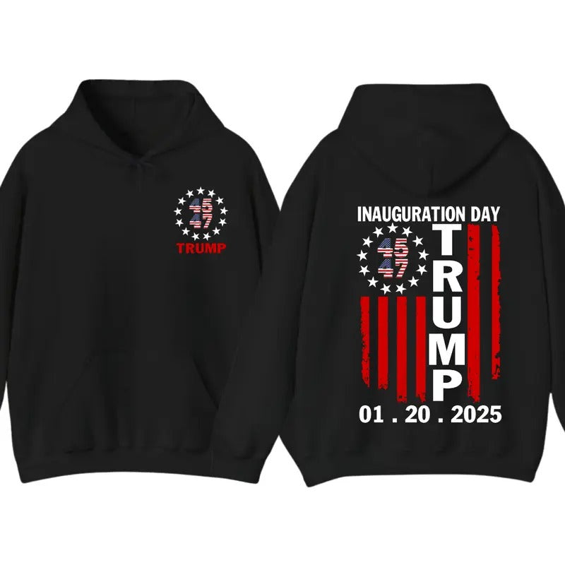 Trump Inauguration Day 2025 Hoodie, Welcome Trump Back, President Trump, Gift For Men For Women T-Shirts, Sweatshirt