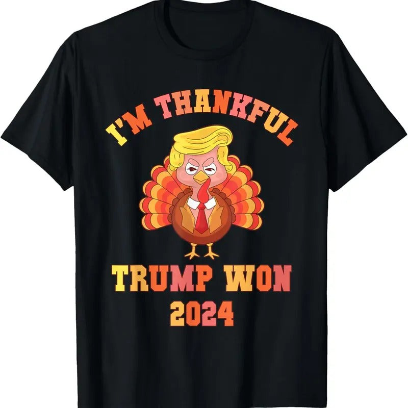 Trump Make Thanksgiving Great Again I'm Thankful Trump Won T-Shirt Hoodie, Sweatshirt | GrindPrints.com