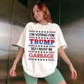 Trump Shirt, Trump Gar.bage Shirt, MAGA Shirt, Trump 2024 Hoodie, Sweatshirt | GrindPrints.com
