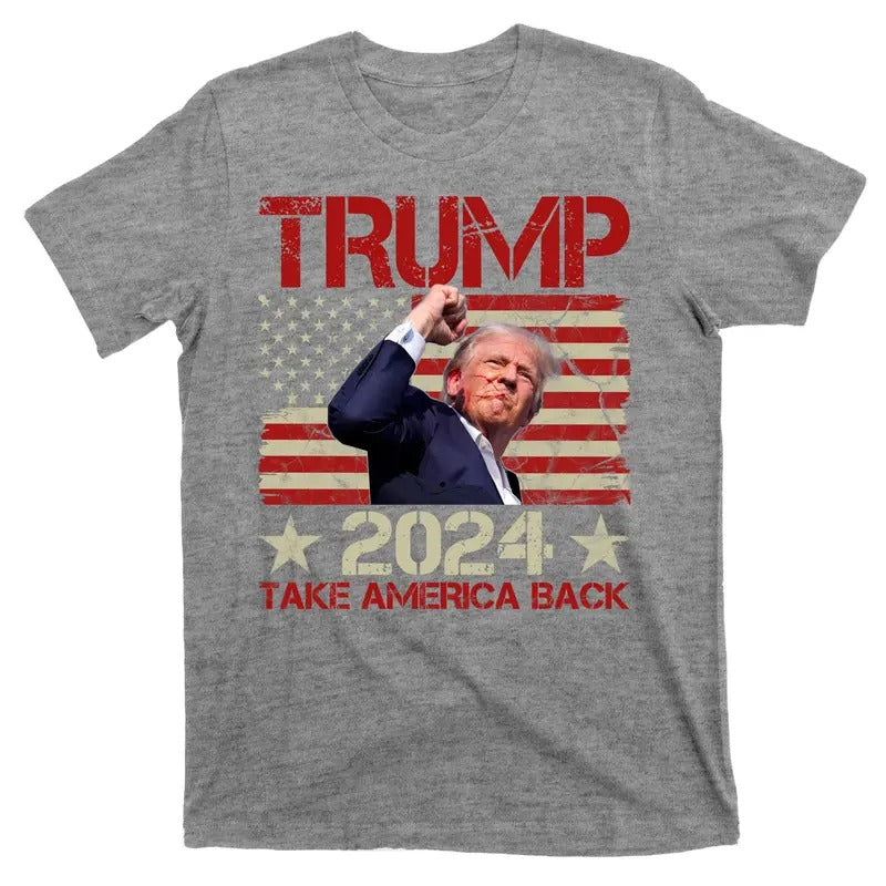 Trump Take America Back Fist Pump Shot Rally 2024 T-Shirt Hoodie, Sweatshirt | GrindPrints.com