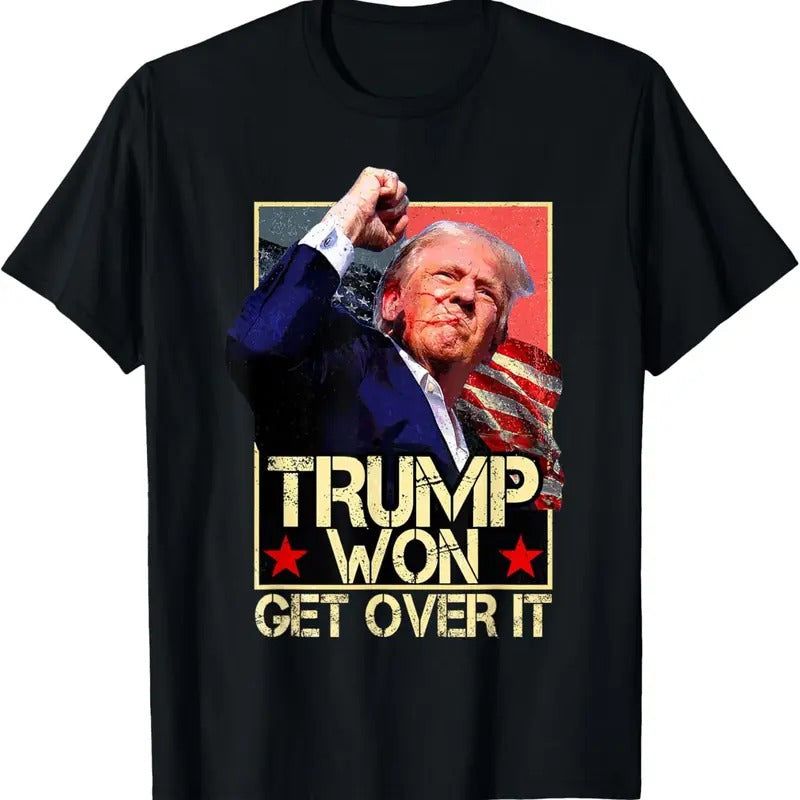 Trump Won Get Over It 2024 Retro T-Shirt Hoodie, Sweatshirt | GrindPrints.com
