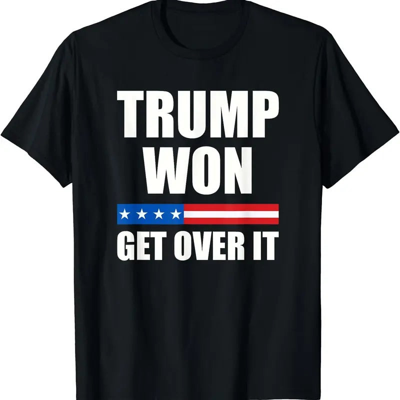 Trump Won Get Over It 2024, Donald Trump Won 2024 T-Shirt Hoodie, Sweatshirt | GrindPrints.com