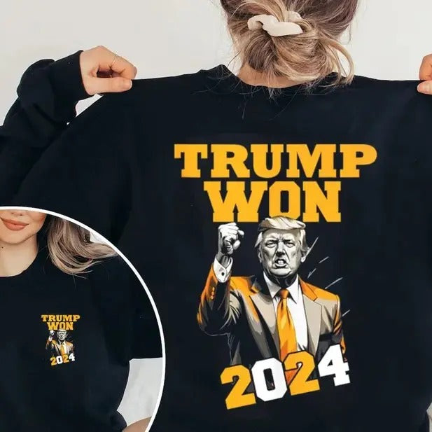 Trump Won Shirt, Make America Great Again T-Shirt for Men - Womenswear, Top Sweatshirt Hoodie | GrindPrints.com