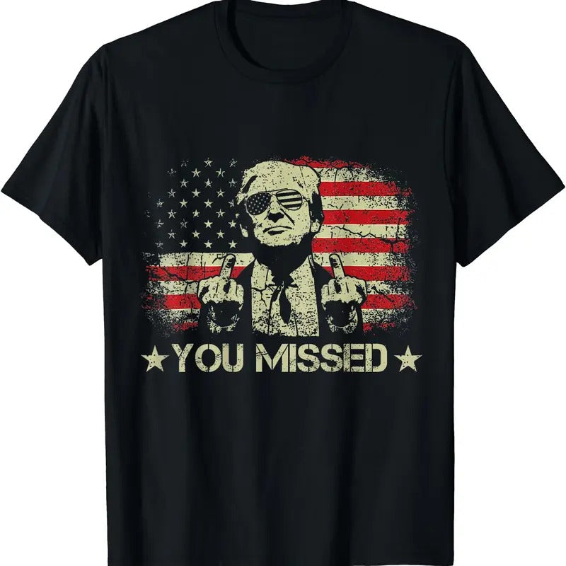 Trump You Missed Funny Trump 2024 T-Shirt | Unisex Cotton Tee Gift | Full Size Hoodie, Sweatshirt | GrindPrints.com