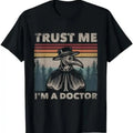 Trust Me I'm A Doctor Plague Doctor Face Mask Physician T-Shirt Menswear Top Underwear Tshirt Hoodie, Sweatshirt