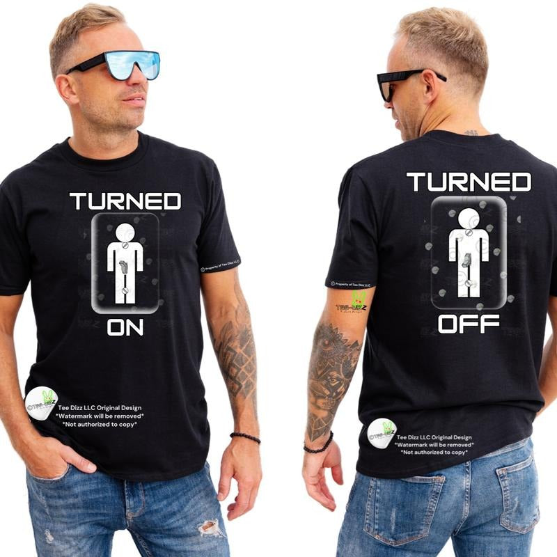 Turned on: Turned off - Men's funny graphic t-shirt- humor Hoodie, Sweatshirt | GrindPrints.com