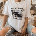 Twisters Not My First Tornadeo Shirt Twisters Movie Shirt Tyler Owens Shirt Casual T-Shirts, Hoodie, Sweatshirt