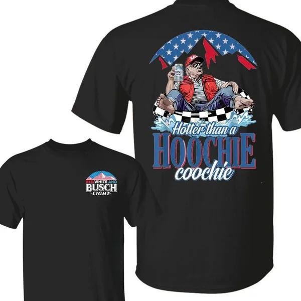 Two-sided Hotter Than A Hoochie Trump, Busch Light Shirts, Funny Summer Graphic Tee, Trendy Outdoors Beer Lover...