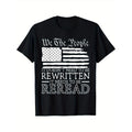 US Flag We The People It Doesn't Need To Be Rewritten USA T-Shirt Black casual short sleeve men's sport T-shirt 220g made...