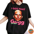 Uncle Baby Billy I Got That Gogg In Me Severance TV Show Shirt, Cotton Unisex T-Shirt, Crew Neck, Size S- 4XL, Menswear...