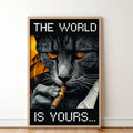 Unframed The World is Yours Cat Poster | Scarface Cat Movie Wall Art | Gift for Movie Lovers | Funny Cat Gift For Friends...