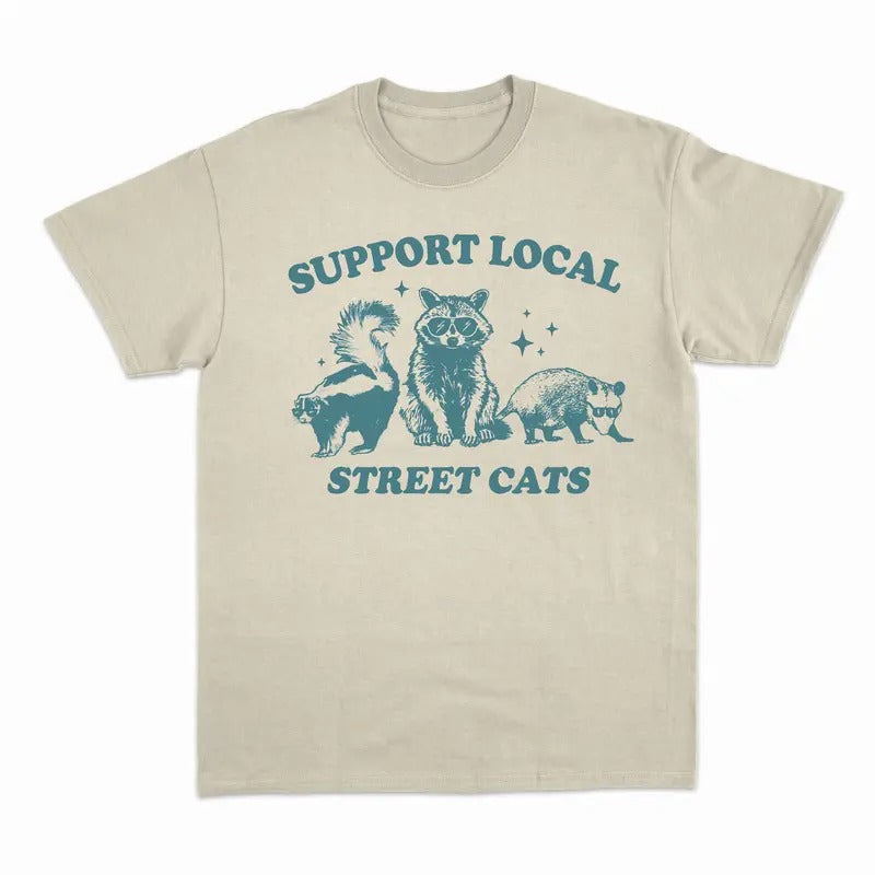 Unisex  Support Your Local Street Cats shirt Hoodie, Sweatshirt | GrindPrints.com