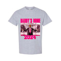 Unisex Funny Daddy's Home Trump Pink 2024 T-Shirt Sweatshirt Hoodie, Trendy Shirt | GrindPrints.com
