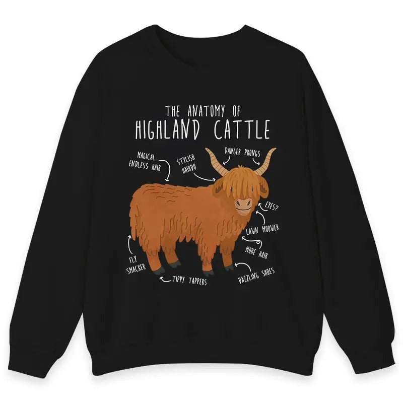 Unisex Funny Highland Cow  T-Shirt  , Sweatshirt  and Hoodie | GrindPrints.com