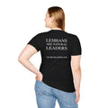 Unisex Softstyle T-Shirt and Tank - Lesbians Are Natural Leaders - Lesbian Shirts, Lesbian Pride, Lesbian History, WLW,...