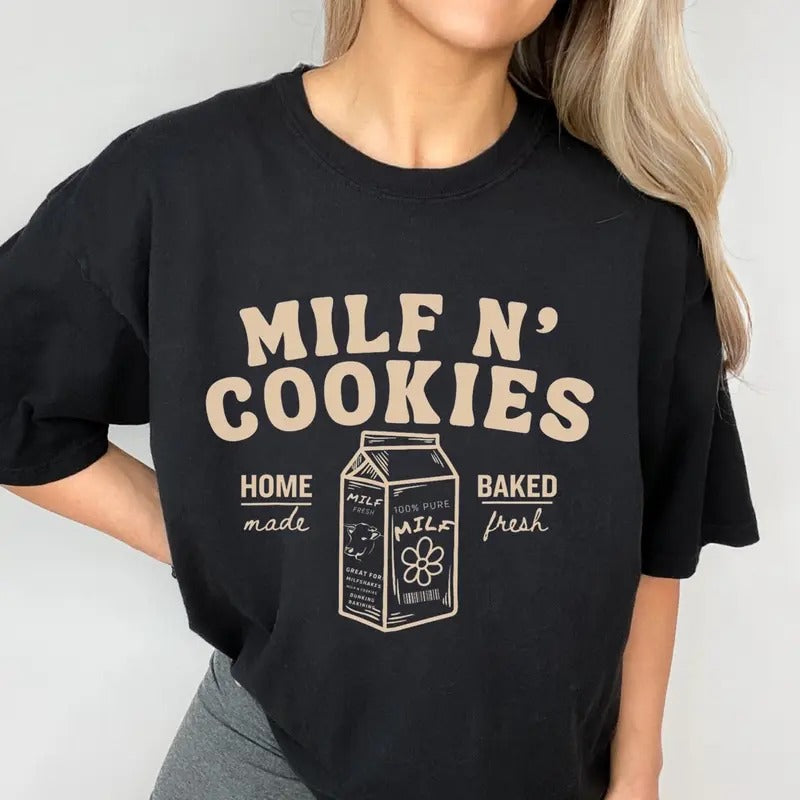 Unisex comfort colors milf n cookies short sleeve cotton casual graphic tshirt Hoodie, Sweatshirt | GrindPrints.com