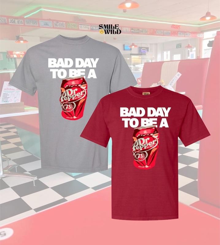 [Up To 5XL] Bad Day To Be A Dr. Pepper | Dr. Pepper Tee | Drinking Tee Hoodie, Sweatshirt | GrindPrints.com
