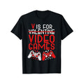 V Is For Video Games Men T-Shirts, Funny Valentines Day Novelty Graphic Printed Tee, Short Sleeve Boys Valentine'S Day...