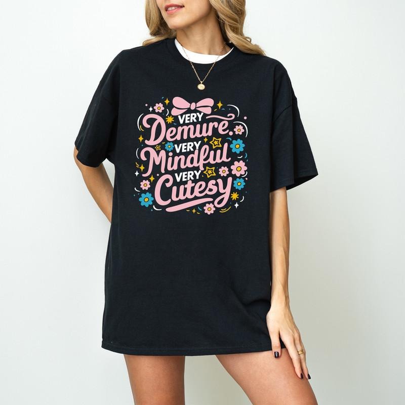 Very Demure Very Mindful Demure Workplace Trend Very Demure Very Mindful Shirt T-Shirts, Hoodie, Sweatshirt