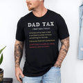 Vintage Dad Tax Shirt, Funny Dad Tax T-shirt, Dad Tax Noun Shirt, Fathers Day Gift Personalised Shirt Long-sleeve...