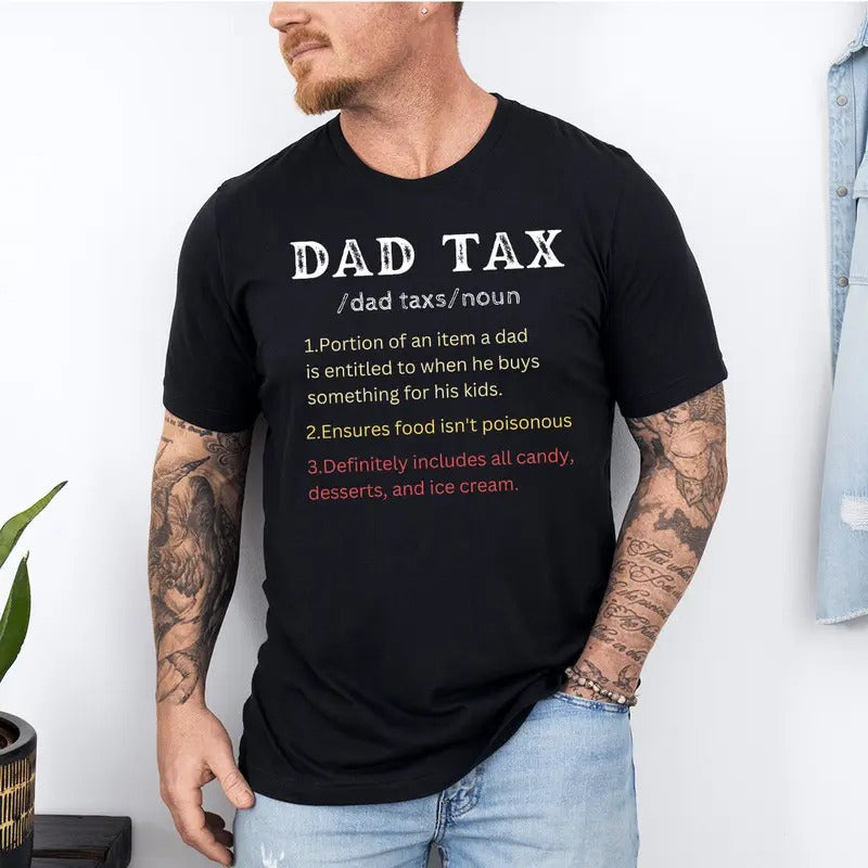 Vintage Dad Tax Shirt, Funny Dad Tax T-shirt, Dad Tax Noun Shirt, Fathers Day Gift Personalised Shirt Long-sleeve...