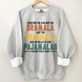 Vintage Dramala Traumala Pajamalas Shirt Sweatshirt Hoodie, Kamala Harris Shirt, Trendy Tee, Women Right Shirt, Election...