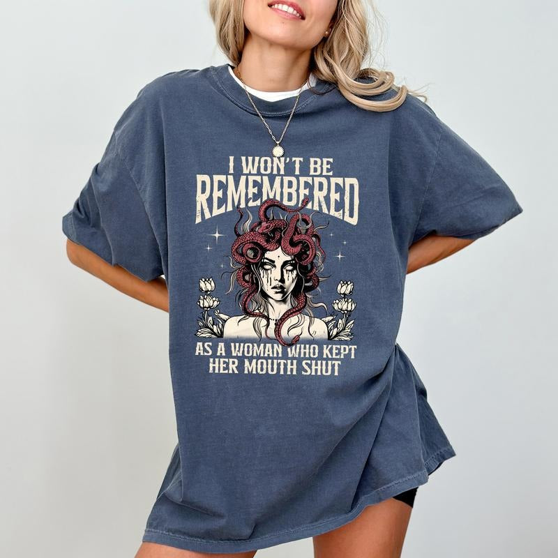 Vintage Feminist Comfort Colors Shirt, Anti-Patriarchy T-shirt, Vintage I Won't Be Remembered As A Woman Who Kept Her...