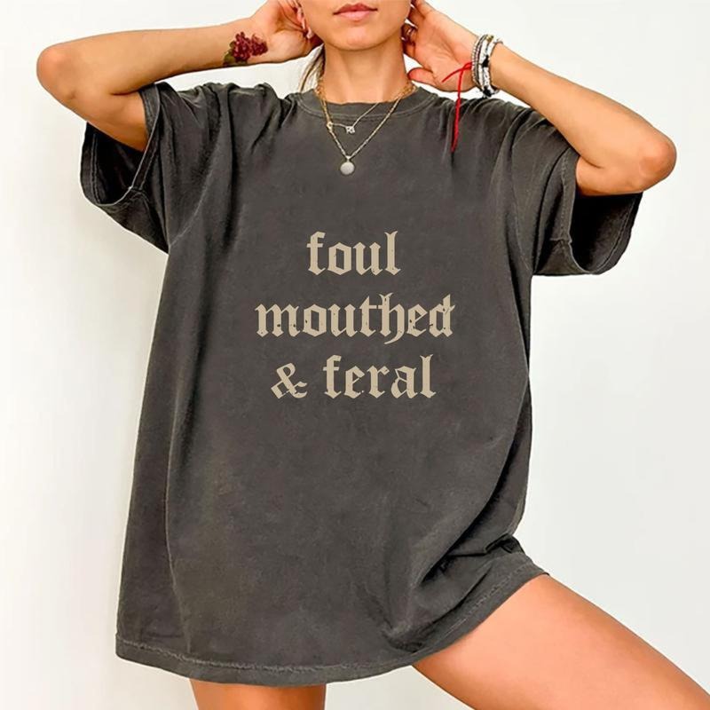 Vintage Foul Mouthed & Feral T-Shirt, Sarcastic Women Crewneck, Funny Women Apparel, Feral Short Sleeve Pullover Cotton...