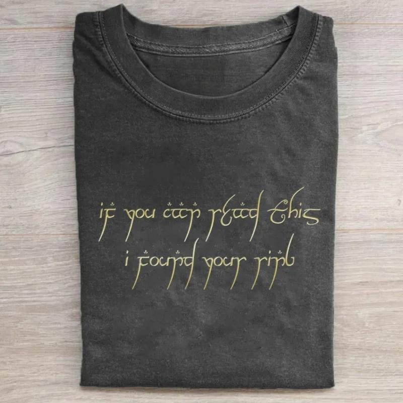 Vintage If You Can Read This, I Found Your Ring Graphic Tee - The Lord of The Rings Movie Shirt - LOTR