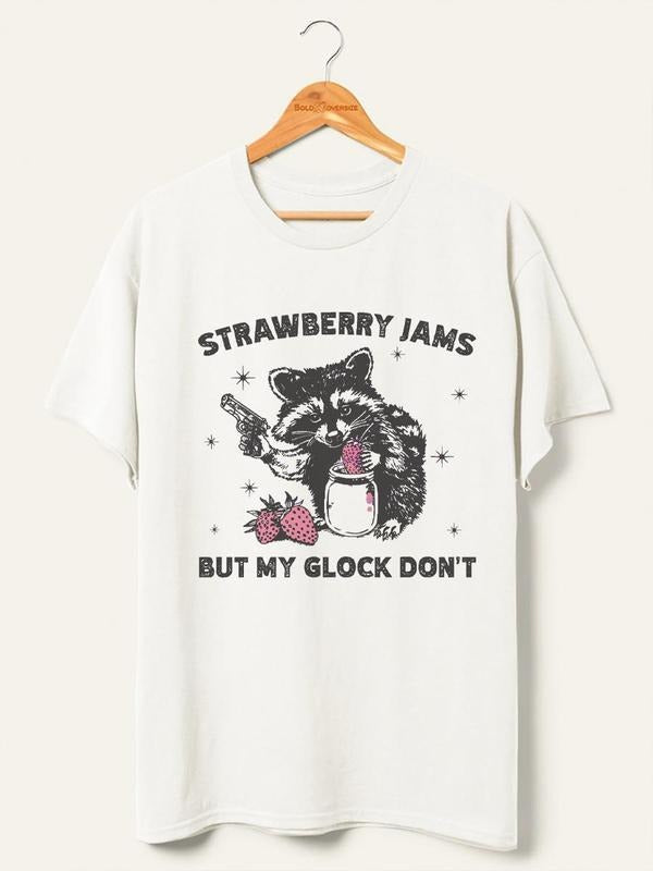 Vintage Strawberry Jams But My Glock Dont T-Shirt - Sweatshirt - Hoodie, Drinking Graphic Tee, Trendy Shirt - Unisex...