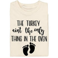 Vintage The Turkey Ain't The Only Thing In The Oven Graphic Tee - Funny Thanksgiving Pregnancy Announcement Shirt for...