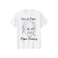 Viva Il Papa Pope Francis T-Shirt Crew Neck Short Sleeve T-Shirt Tops Trendy for Unisex Hoodie, Sweatshirt | GrindPrints.com