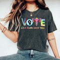 Vote Like Ruth Sent You Tshirt, Election 2024 Shirt, Vote Shirt, Rutth Bad3r Giinsbuurg Shirt, Feminist Gift Shirt, Since...