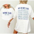 WDNC We Do Not Care Club Shirt Gen X Don'T Care Shirt Menopause Funny Shirt Perimenopause Shirt Gen X Shirt T-Shirts, Hoodie, Sweatshirt