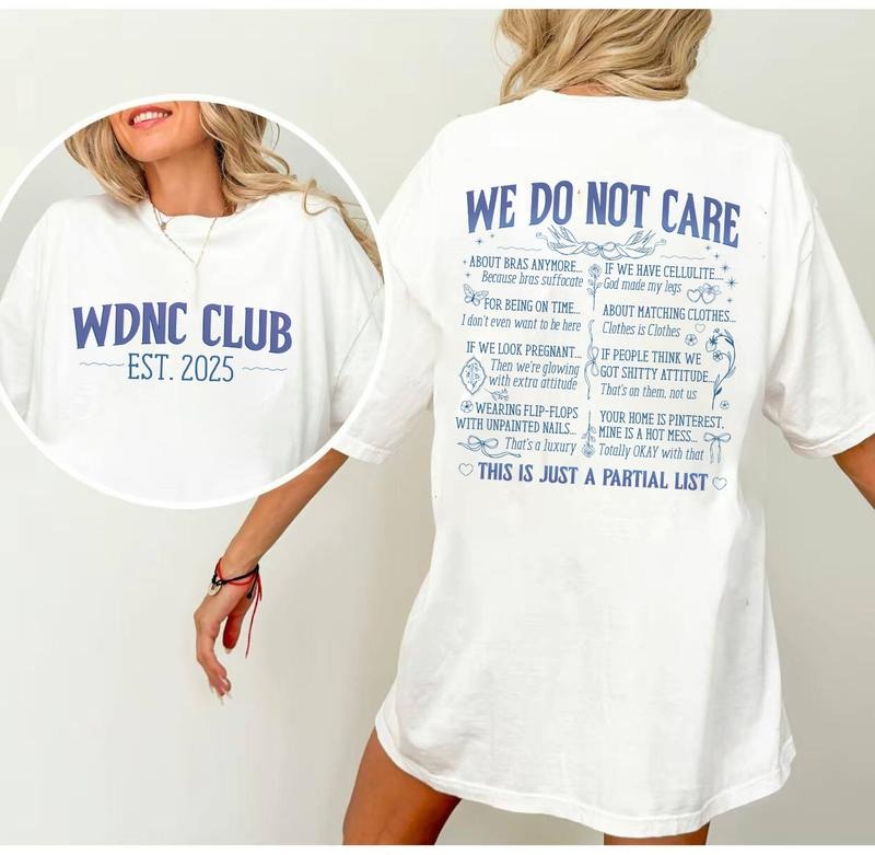 WDNC We Do Not Care Club Shirt Gen X Don'T Care Shirt Menopause Funny Shirt Perimenopause Shirt Gen X Shirt T-Shirts, Hoodie, Sweatshirt