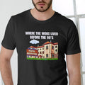 WHERE WOKE LIVED BEFORE 90'S Cotton Casual Menswear T-Shirts, Hoodie, Sweatshirt