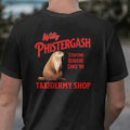 WILLY PHISTERGASH TAXIDERMY SHOP FUNNY T Shirt, Unisex, Cotton Menswear Stylish Hoodie, Sweatshirt | GrindPrints.com